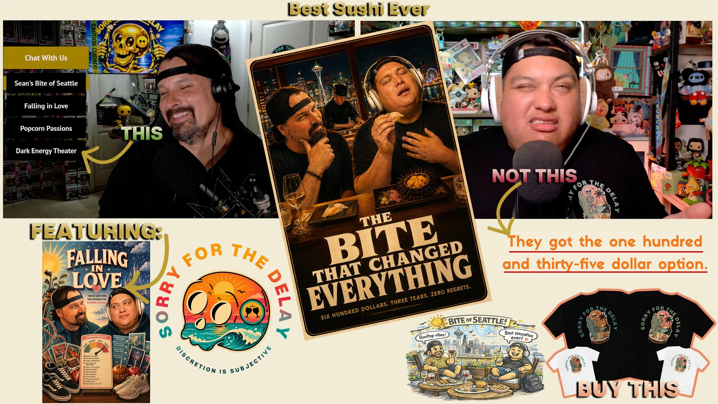 Sorry For The Delay | EP.145 | Sushi Tears, Birthday Smoke &amp; Dark Energy