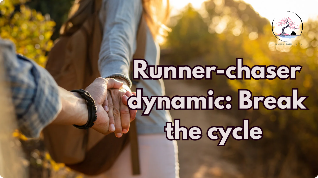 The Runner/Chaser Dynamic: How to Break the Cycle and Find Union with Your Twin Flame
