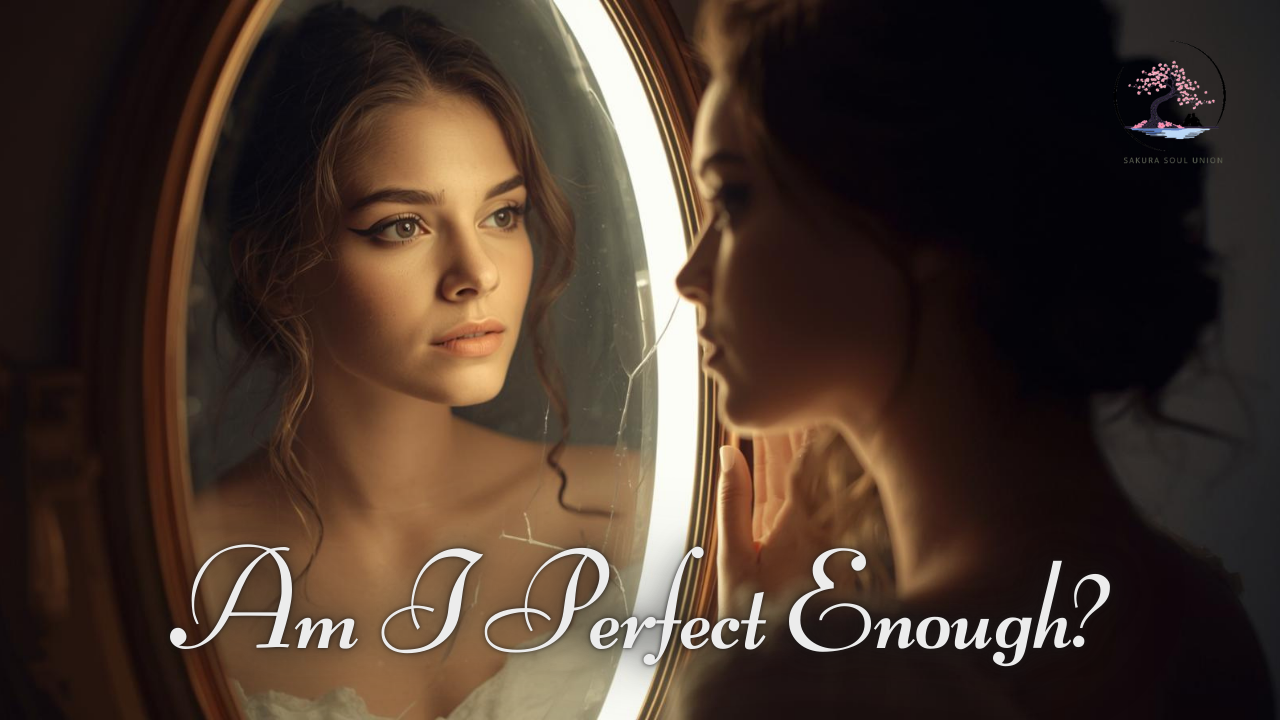 Do You Have to Be Perfect to Be with Your Twin Flame?