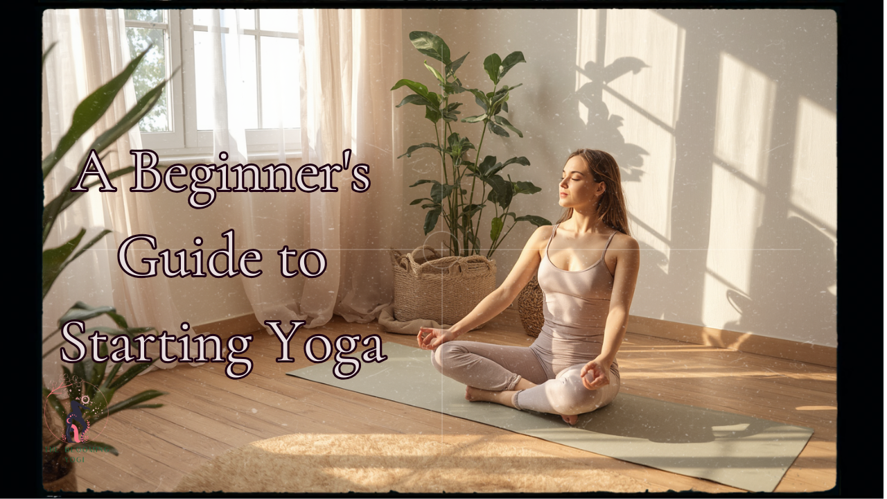 A Beginner's Guide to Starting Yoga: Finding a Practice That Feels Good