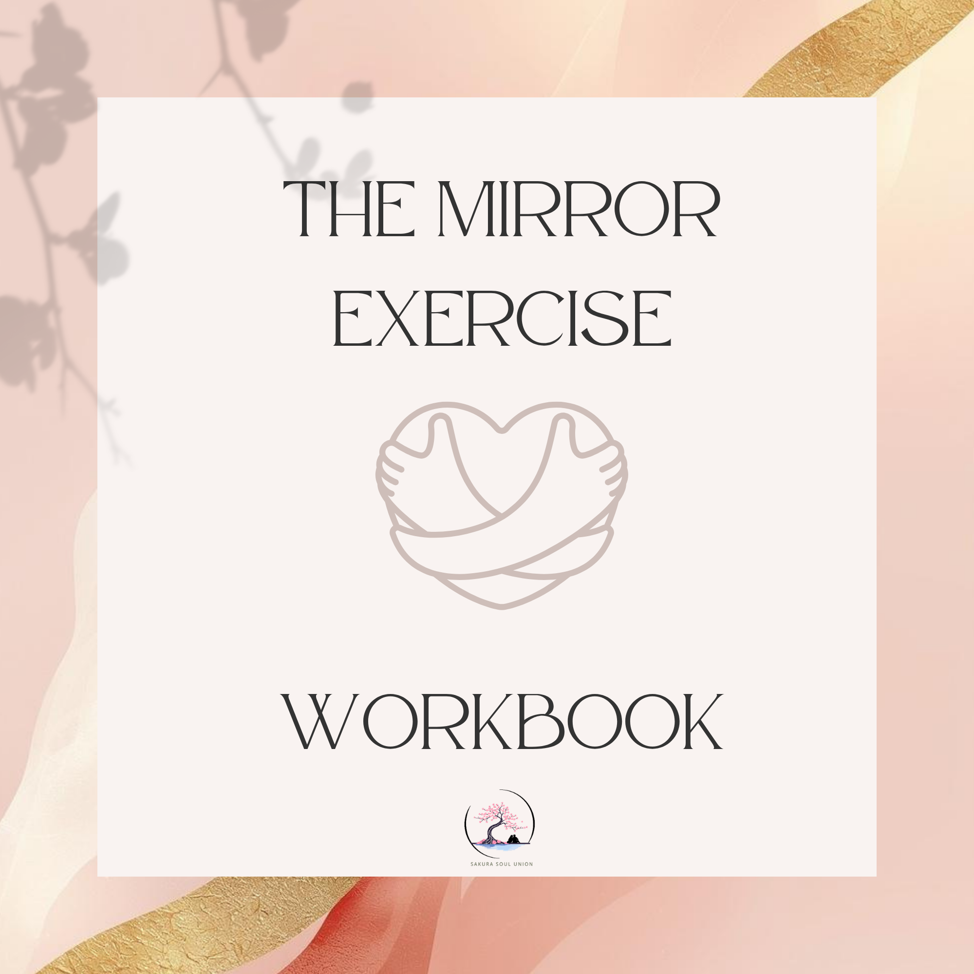 (#100) The Mirror Exercise Workbook