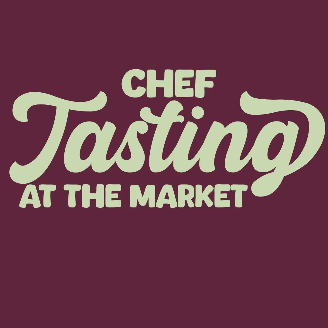 Taste the market with Chef Cibelli &amp; Music at the market: Dean Kelly
