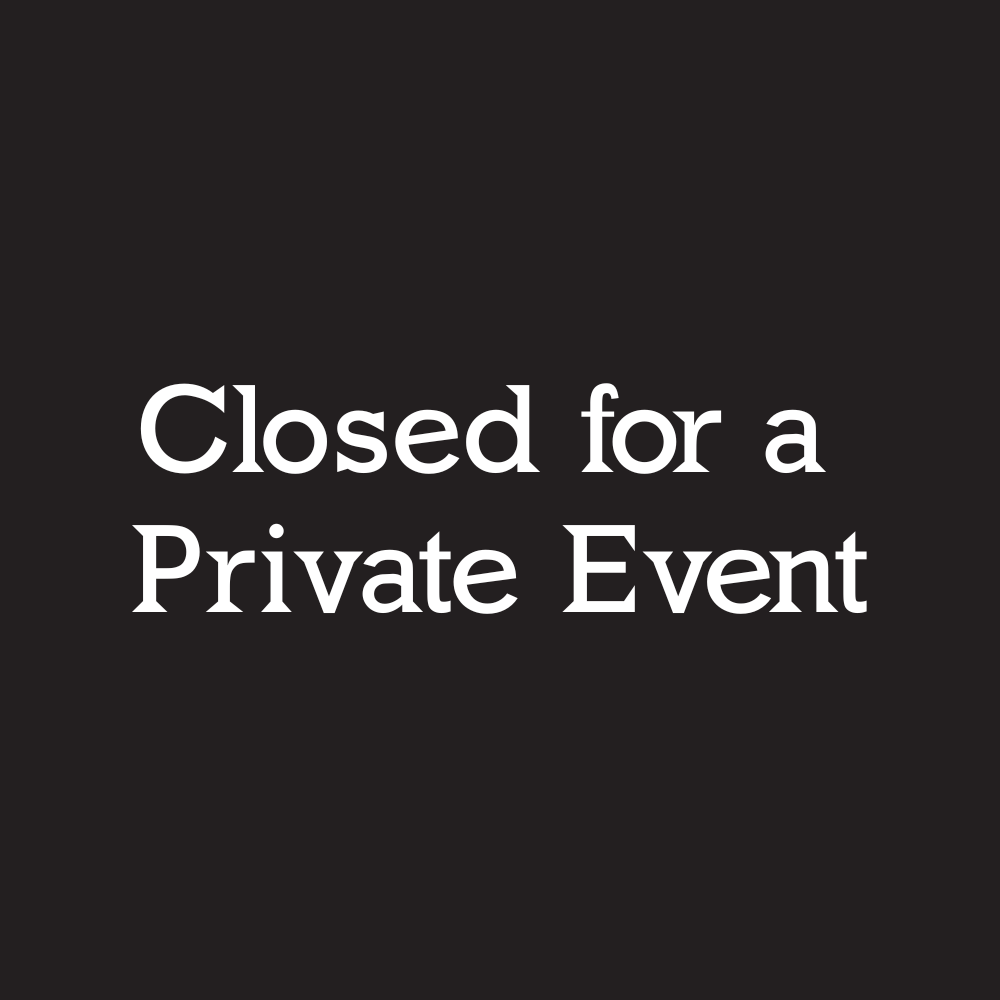 Closed for an Event