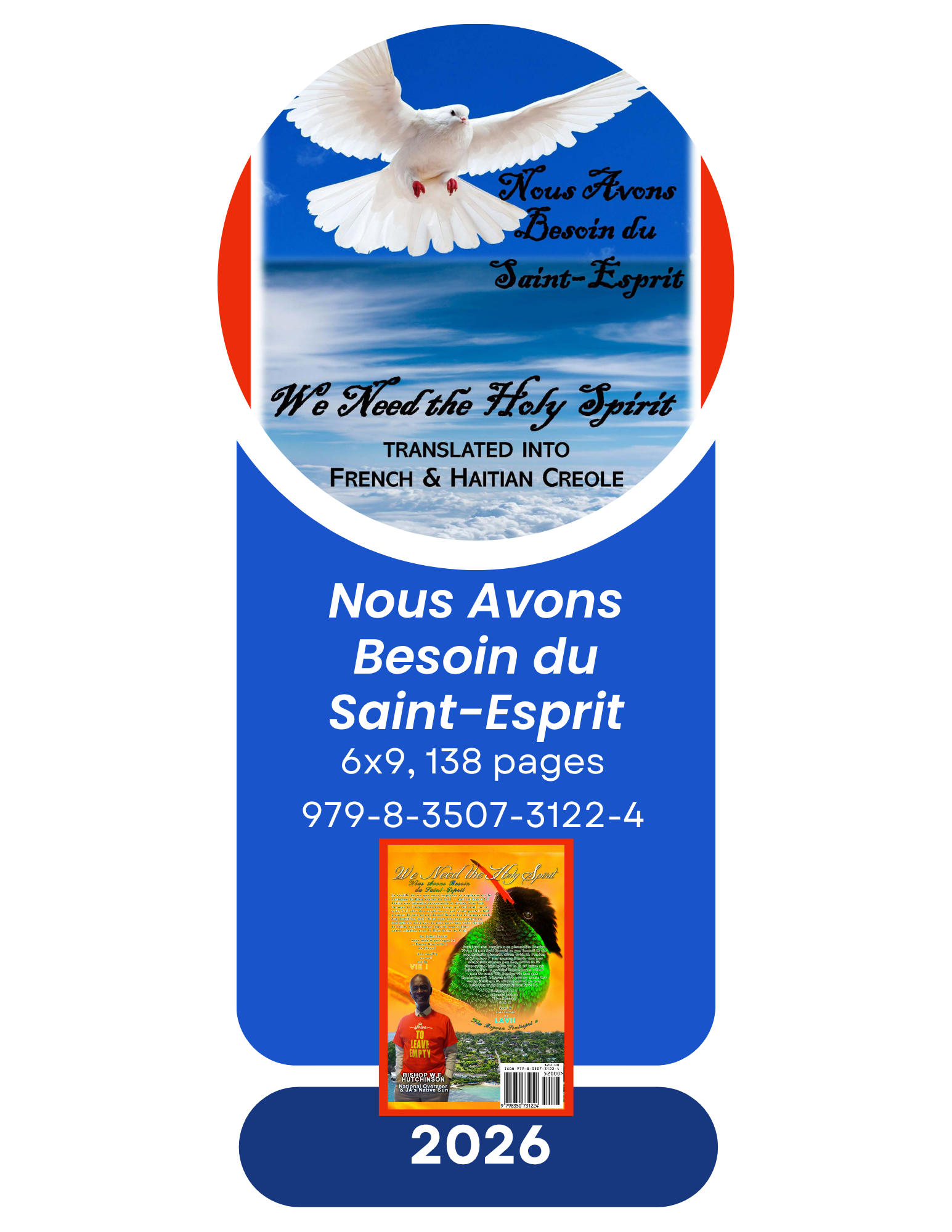Nous Avons Besoin du Saint Esprit (paperback in French & Haitian Creole)