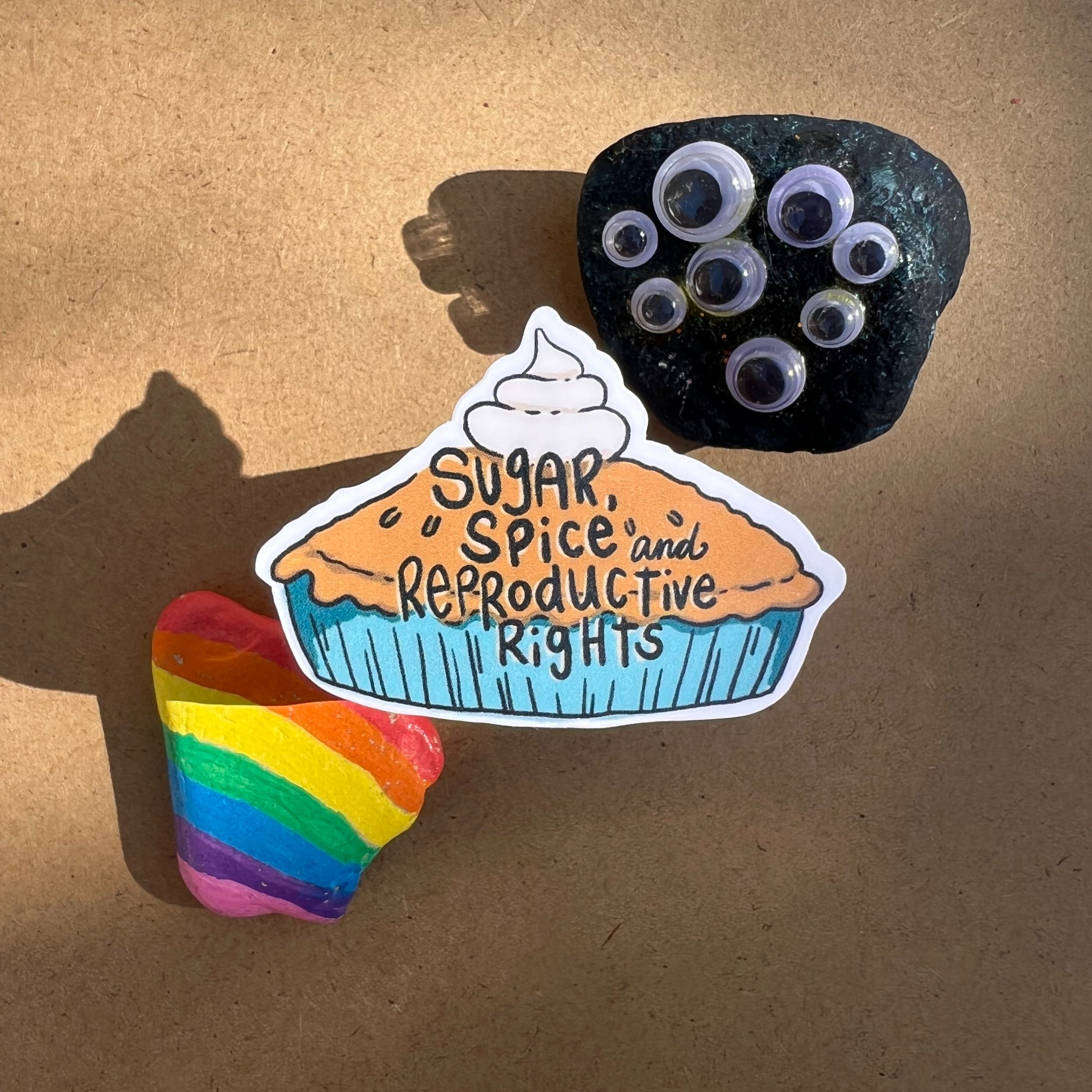 sugar+spice+and+reproductive+rights+pie+sticker+2.jpg