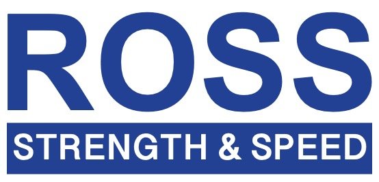 Ross Strength and Speed