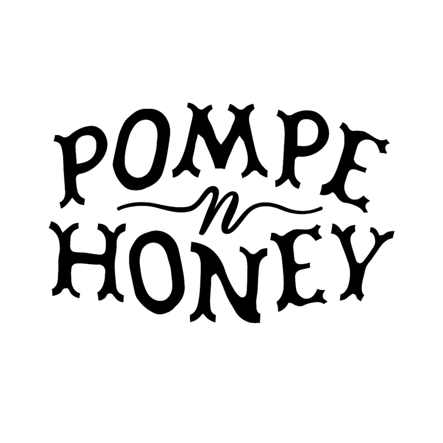 Pompe n Honey