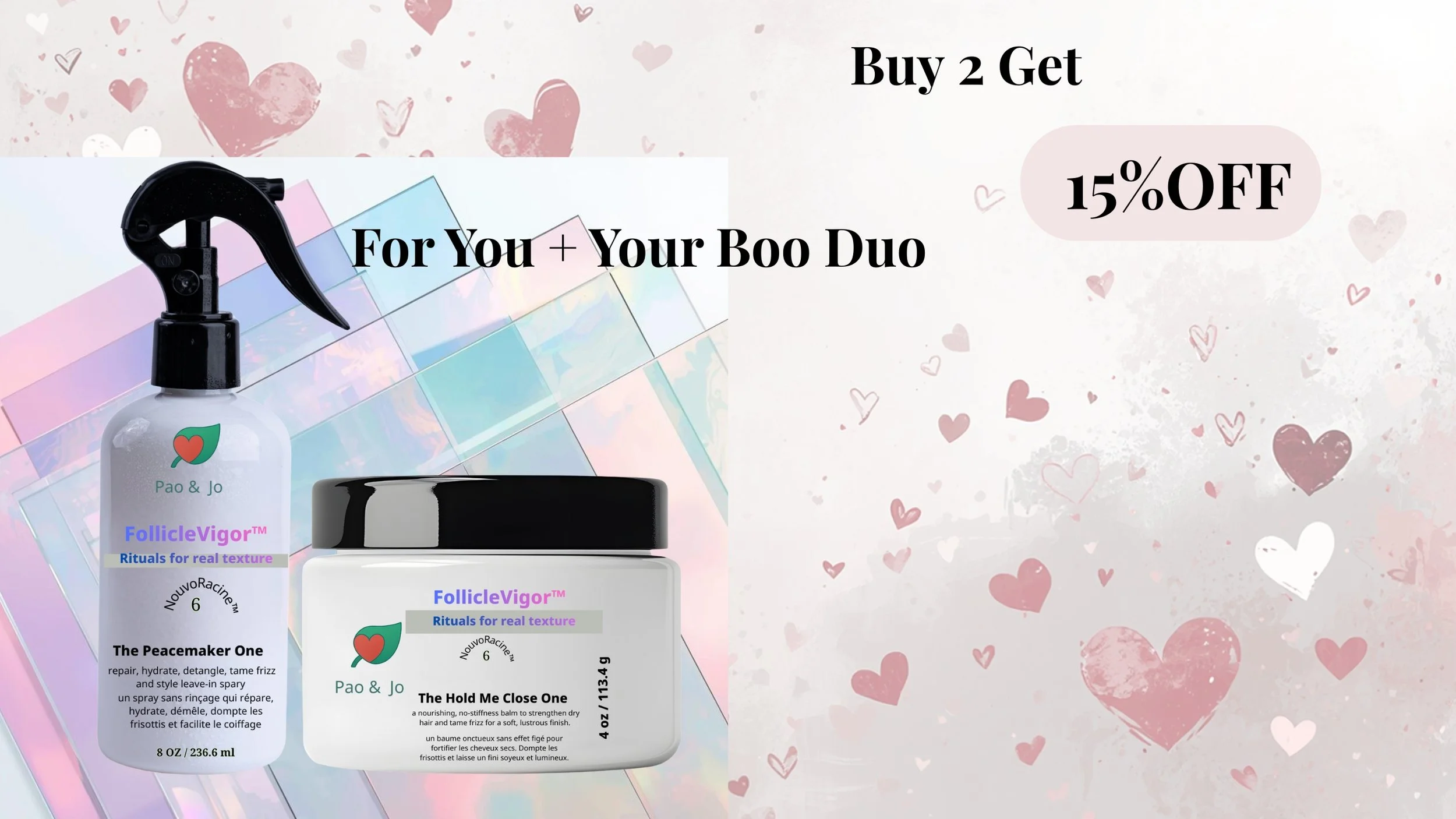 A promotional advertisement featuring two haircare products from Pao & Jo, a styling spray and a balm, with a background of pink and red hearts and the text 'Buy 2 Get 15% OFF' and 'For You + Your Boo Duo'.