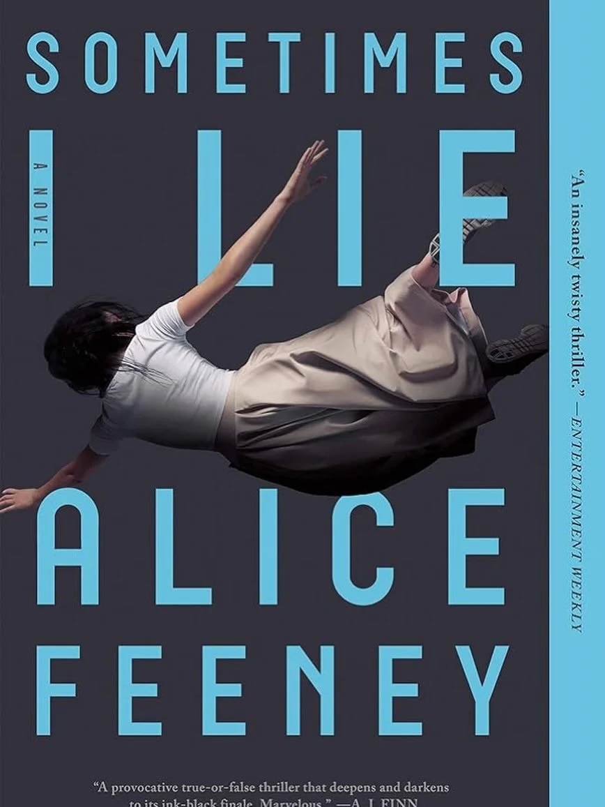 Join us for our next book club on March 24th!!
Read the book and bring it with you:)

Sometimes I Lie is a bestselling psychological thriller by Alice Feeney about a woman named Amber Reynolds who is in a coma and suspects her husband is responsible 