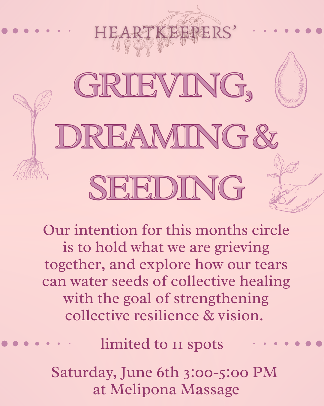 Grieving, Dreaming & Seeding Circle