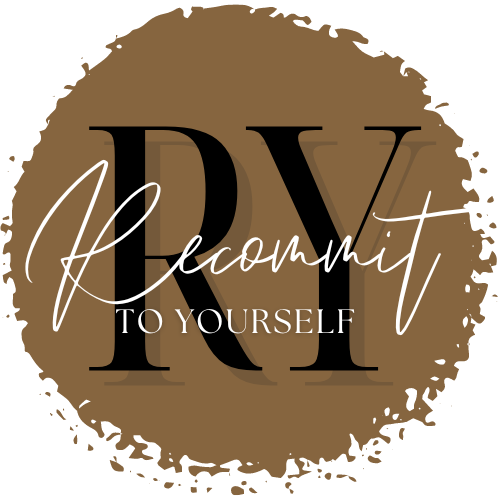 Recommit To Yourself