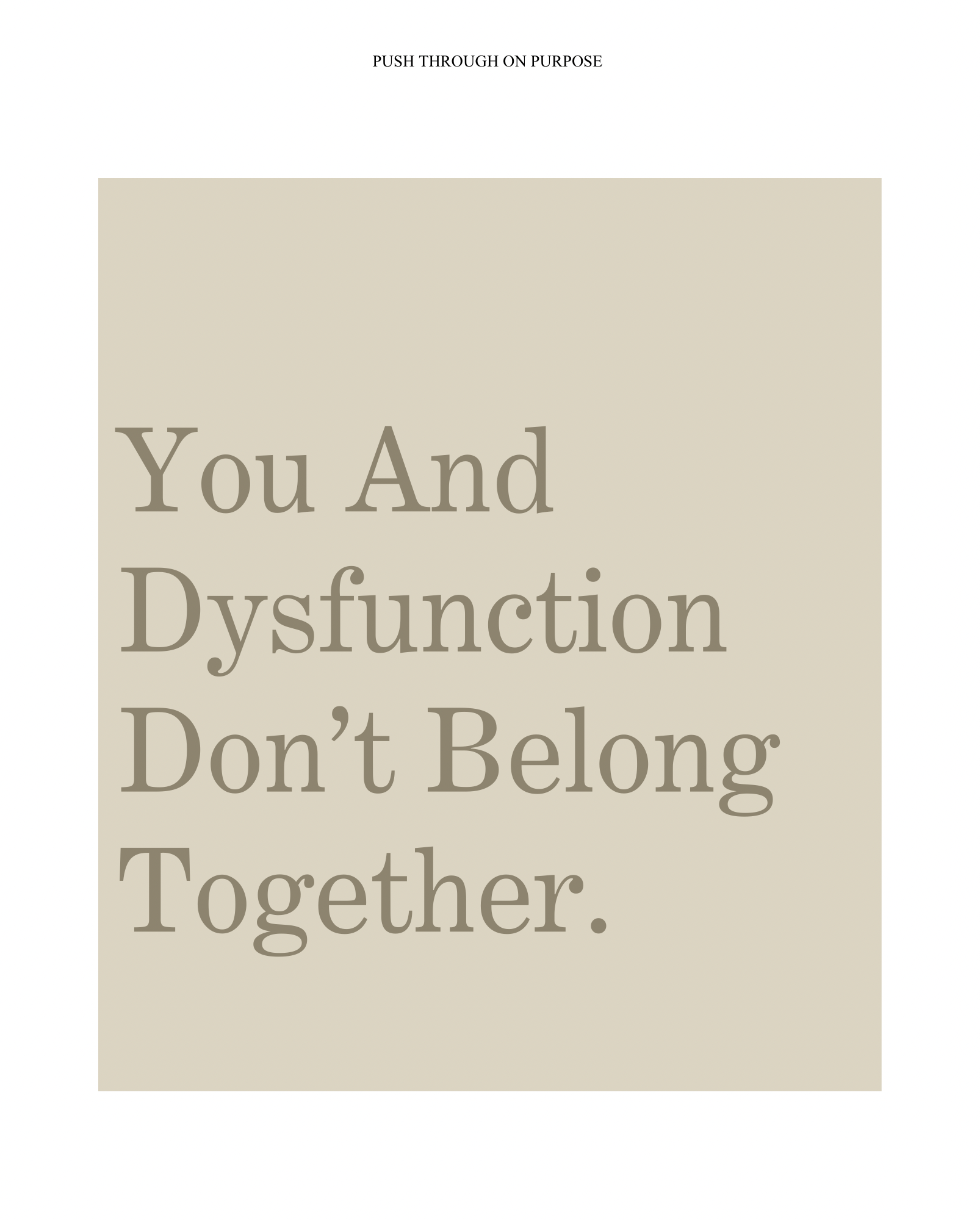 Push Through  On Purpose.png