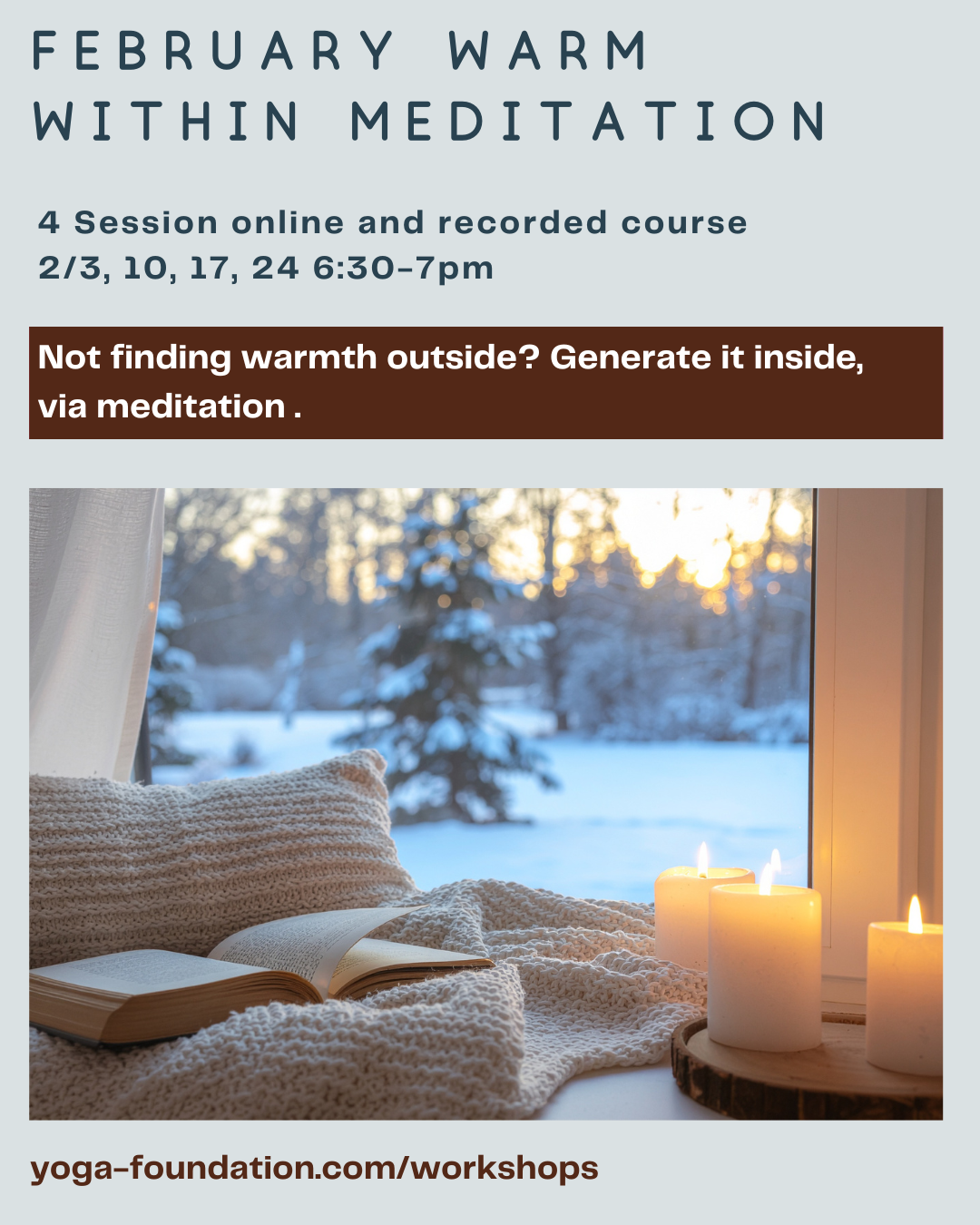 February Warm Within Meditation