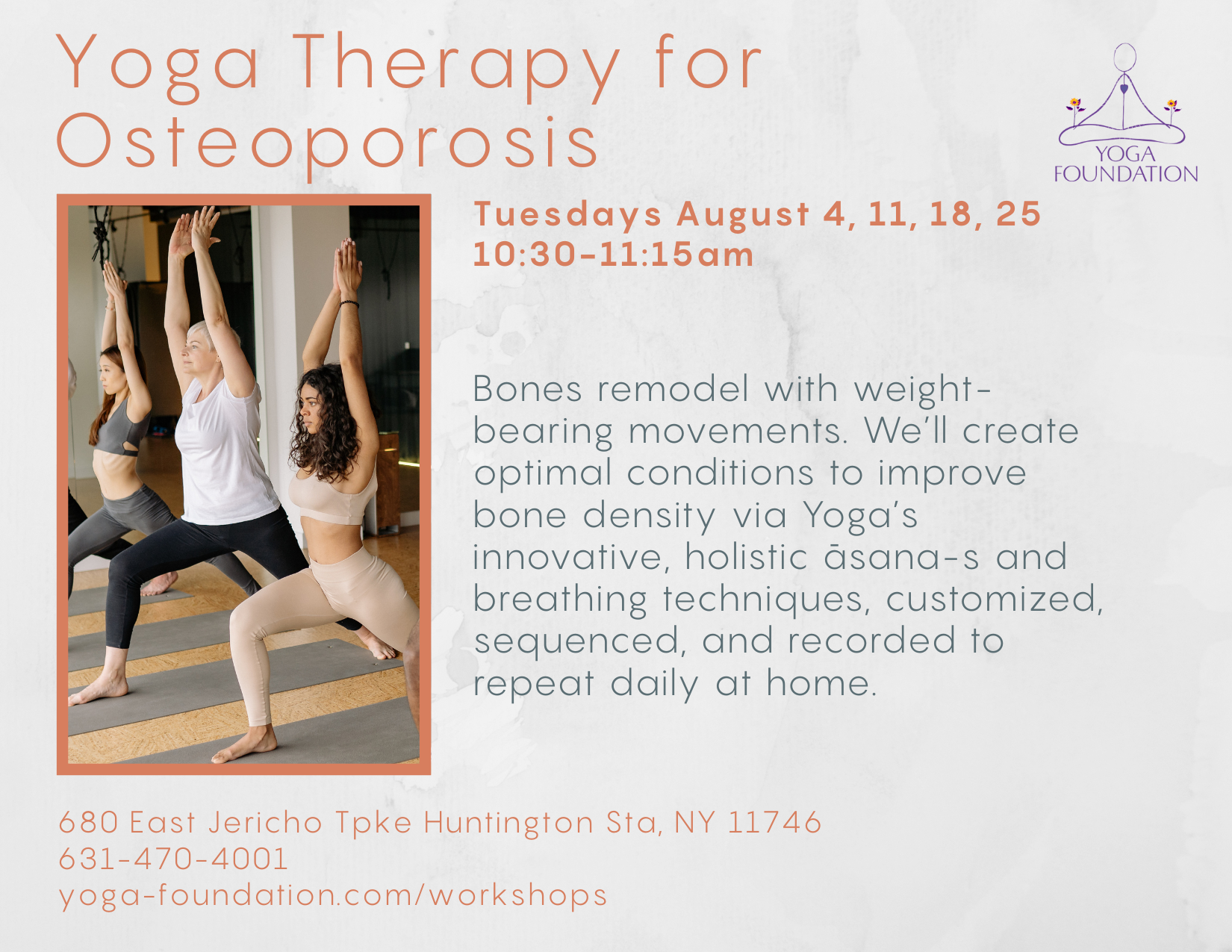 Yoga Therapy for Osteoporosis (a strength-building class) August