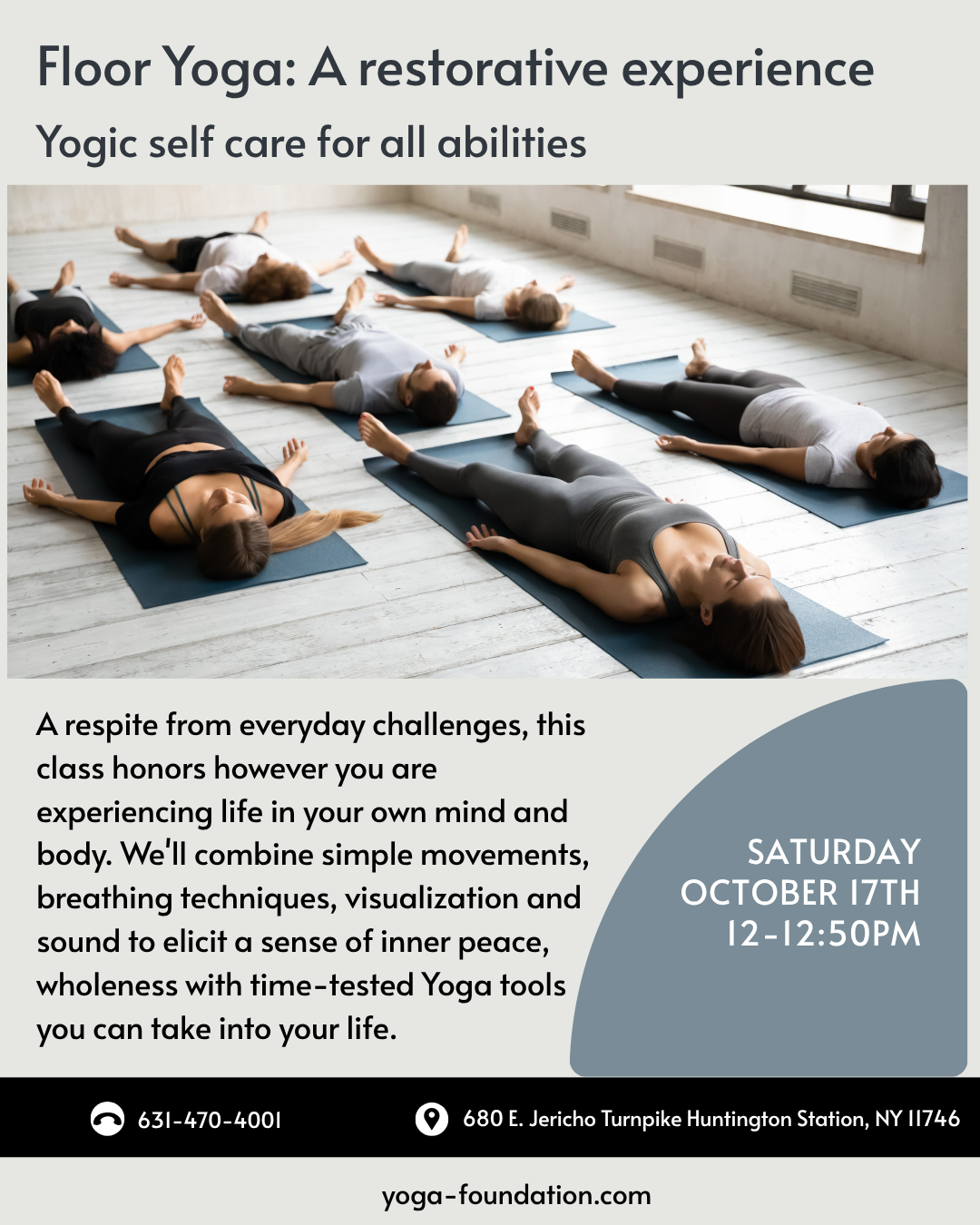 Floor Yoga, a restorative experience