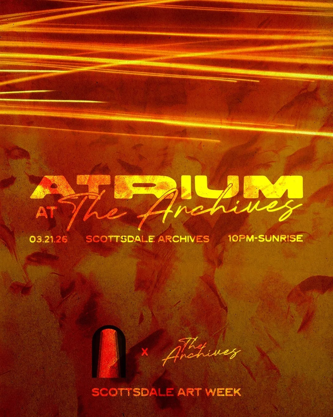 ATRIUM at The Archives: the truest &lsquo;afters&rsquo; experience in The Valley.

Saturday, March 21st
10PM-Sunrise
21+ entry
@scottsdalearchives 
7332 E Earll Dr

With a passion for curating intimate, dance-forward, atmospheres at the heart of both