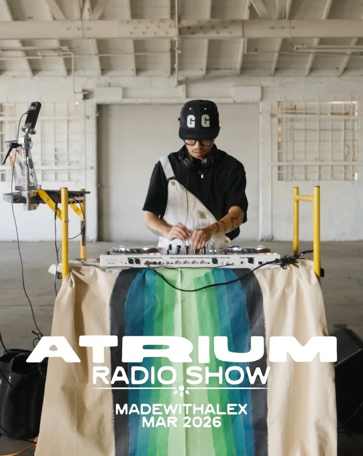 ATRIUM&mdash; RADIO SHOW, VOL. 007 🔧

Versatile not only in his creative ability, but in his curation bag as well: Phoenix-based DJ @madewithalex makes his return to the ATRIUM scene, this time for the 7th edition of our very own Radio Show.

Expect