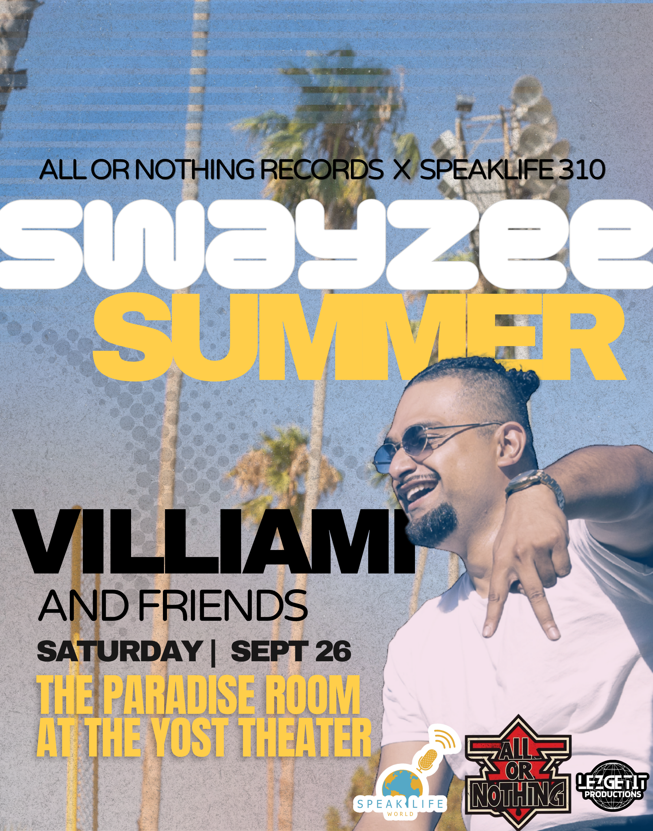 VILLIAMI &amp; FRIENDS! (Inside Paradise Room)