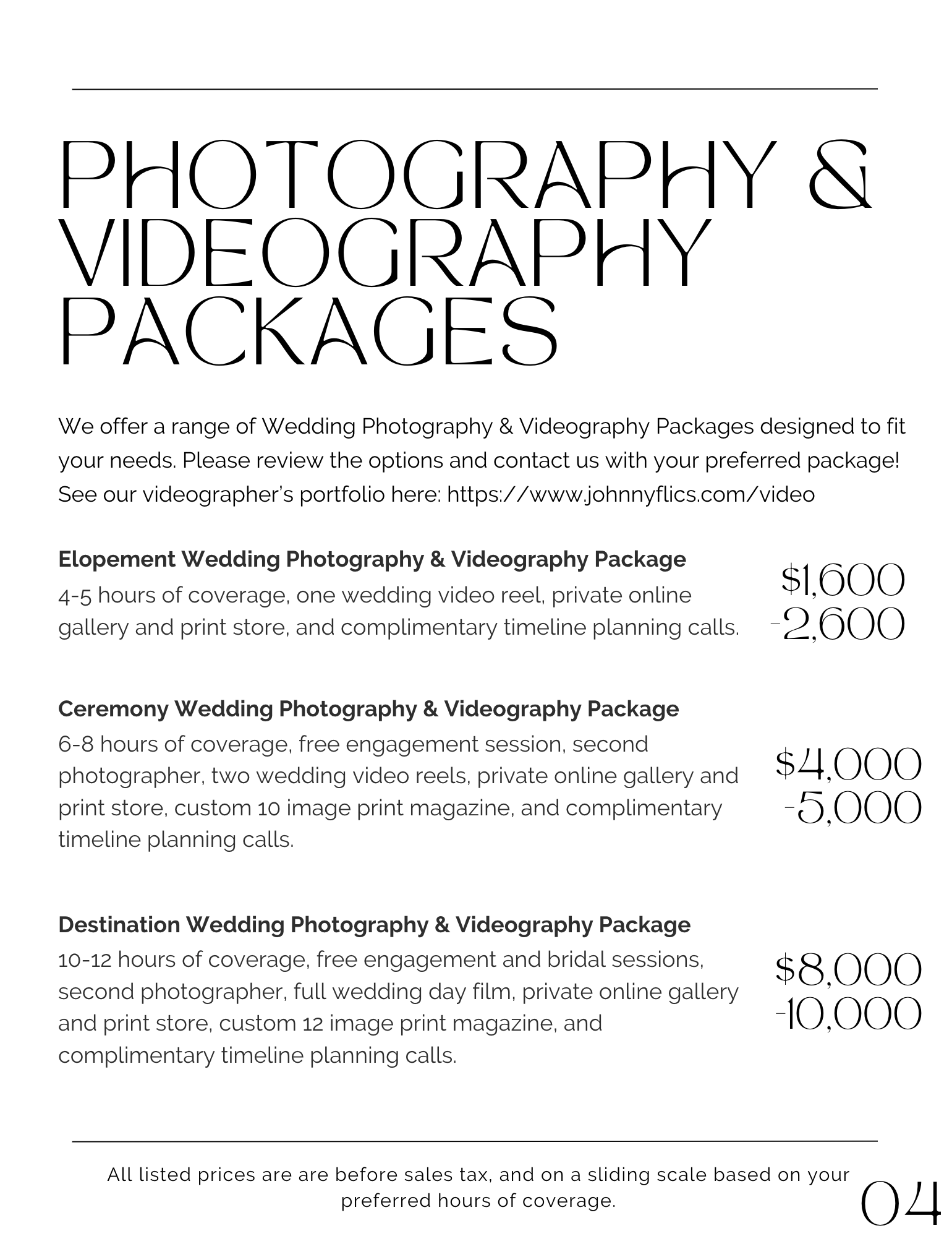A flyer listing photography and videography packages for weddings, including coverage hours, pricing options, and details about each package.