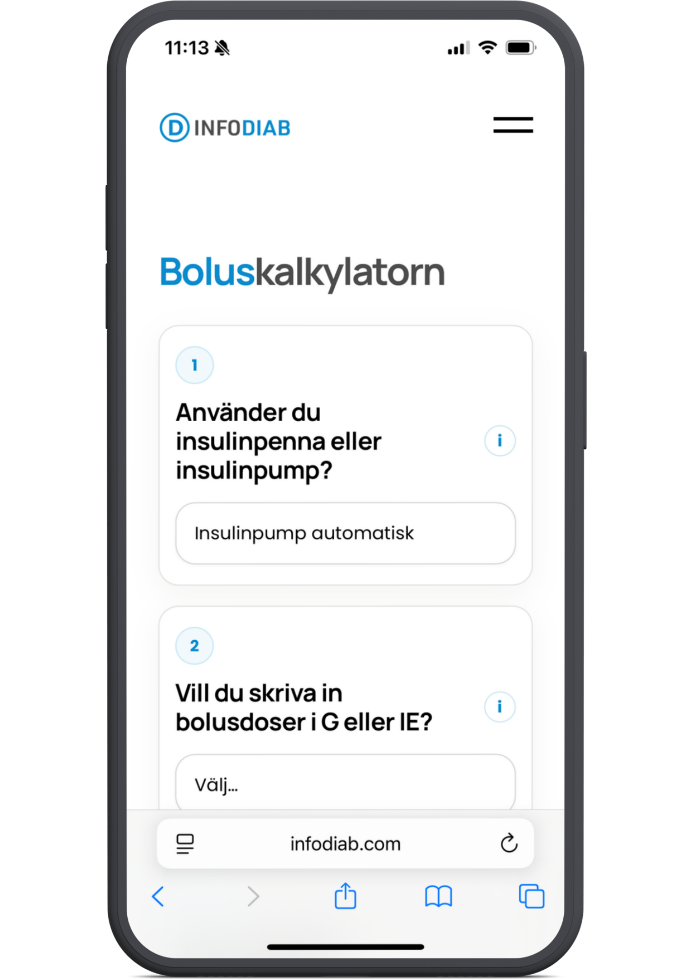 1. Välj om du använder insulinpenna eller insulinpump. Tryck på “i” i varje steg för en kort förklaring.