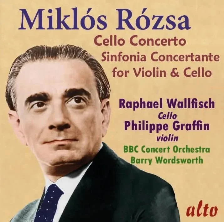 Miklos Rosza, Double Concerto, Graffin, Wallfisch, BBC Concert Orchestra, Barry Wordsworth