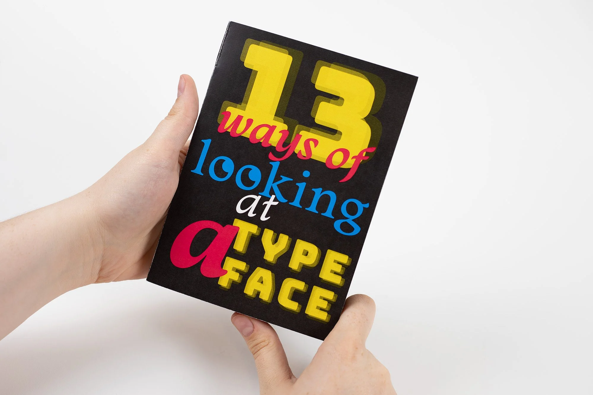 13 Ways of Looking at a Typeface