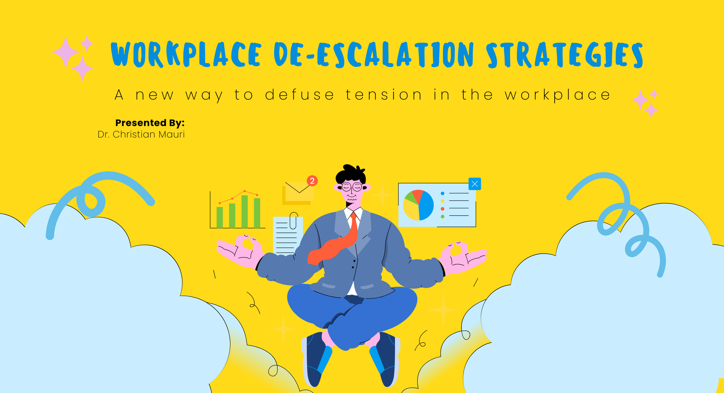 Workplace De-Escalation Strategy