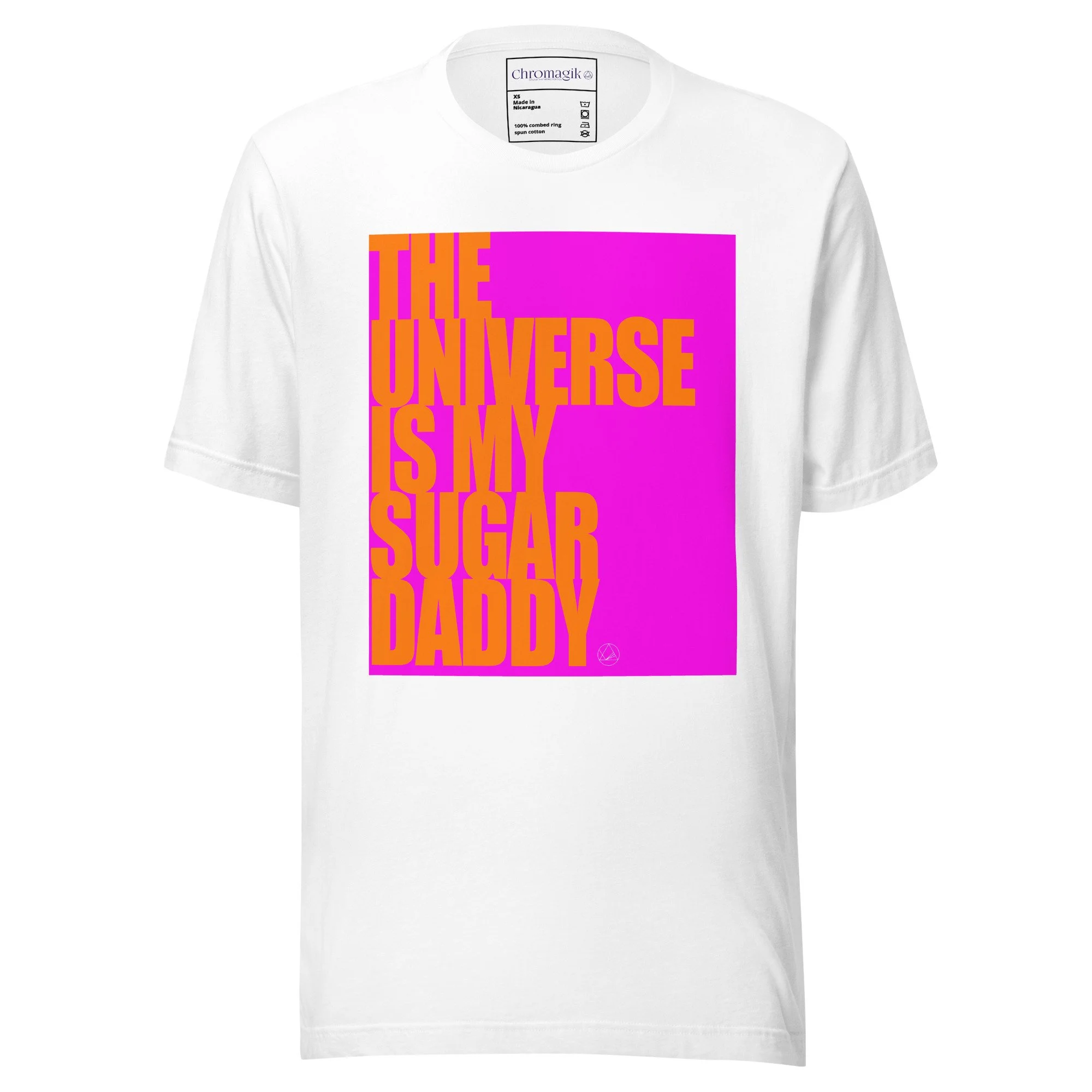 The Universe Is My Sugar Daddy Neon pink & Orange men's/women's t-shirt