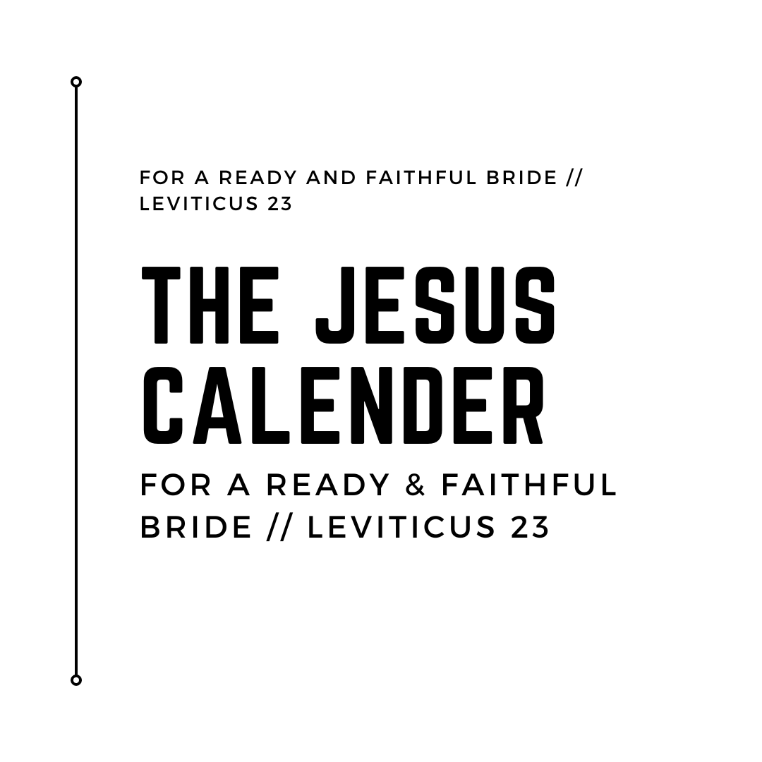 the biblical jesus calendar