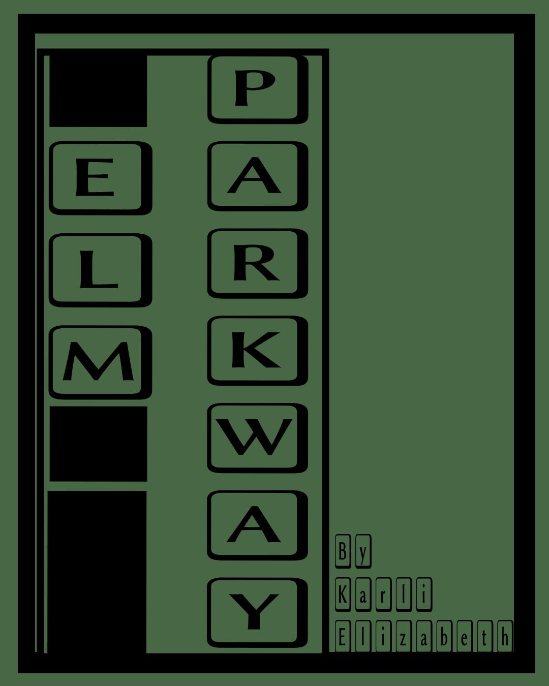 Elm Parkway Poster.jpg