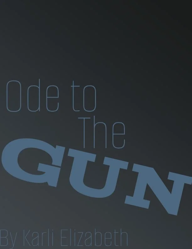 Ode to the Gun.jpg