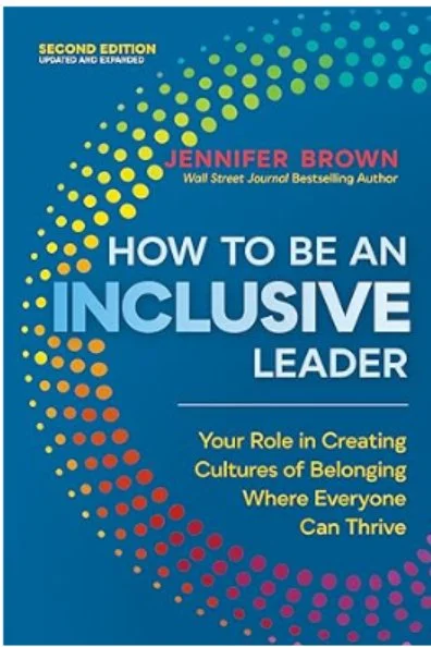 How to Be an Inclusive Leader
