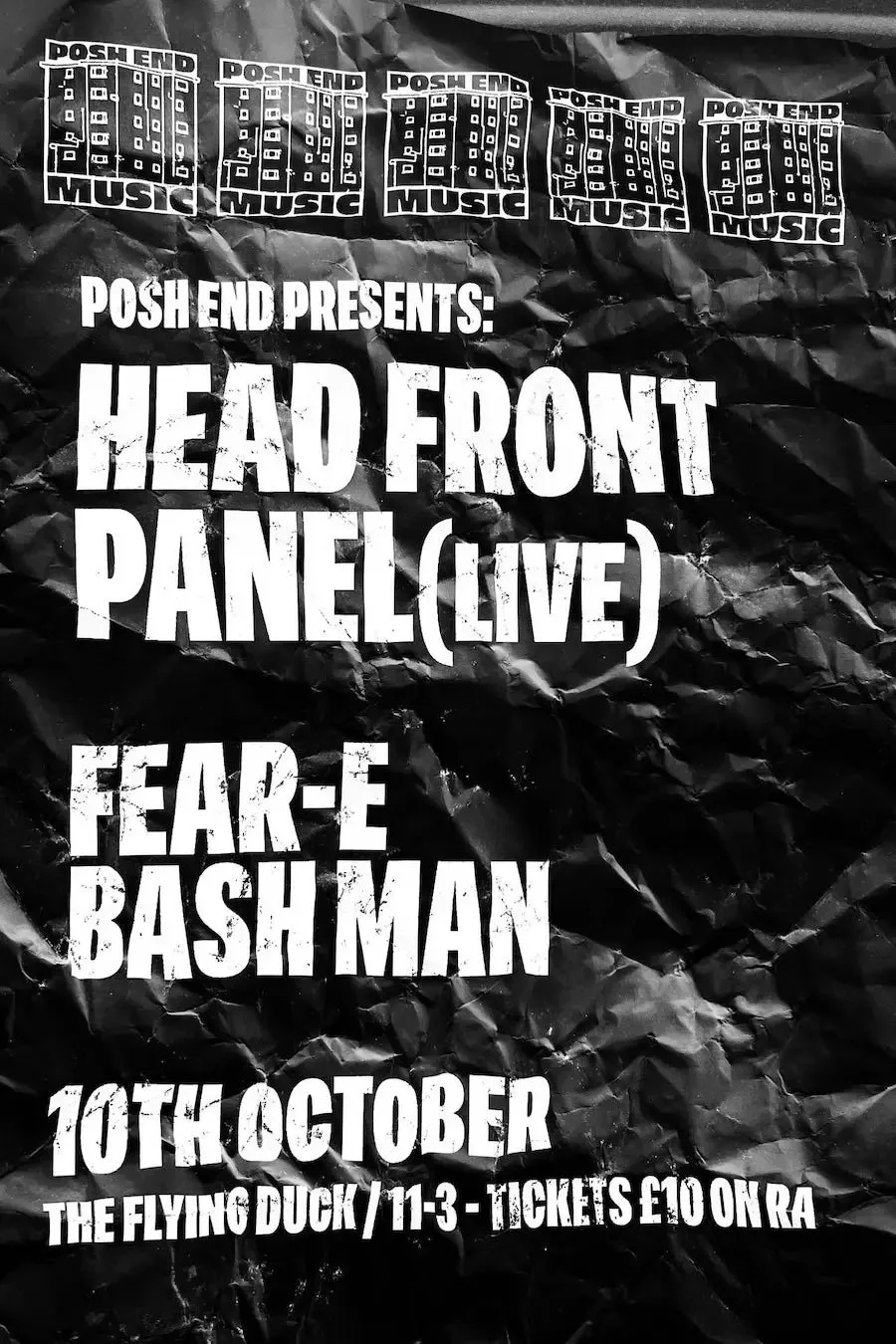 Posh End presents: Head Front Panel(Live) Fear-E & Bash Man
