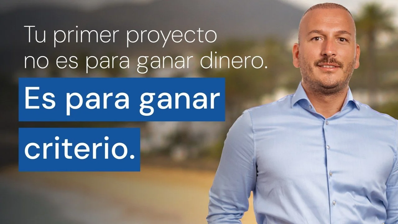 Tu primer proyecto no es para tener éxito. Es para hacerte bueno.