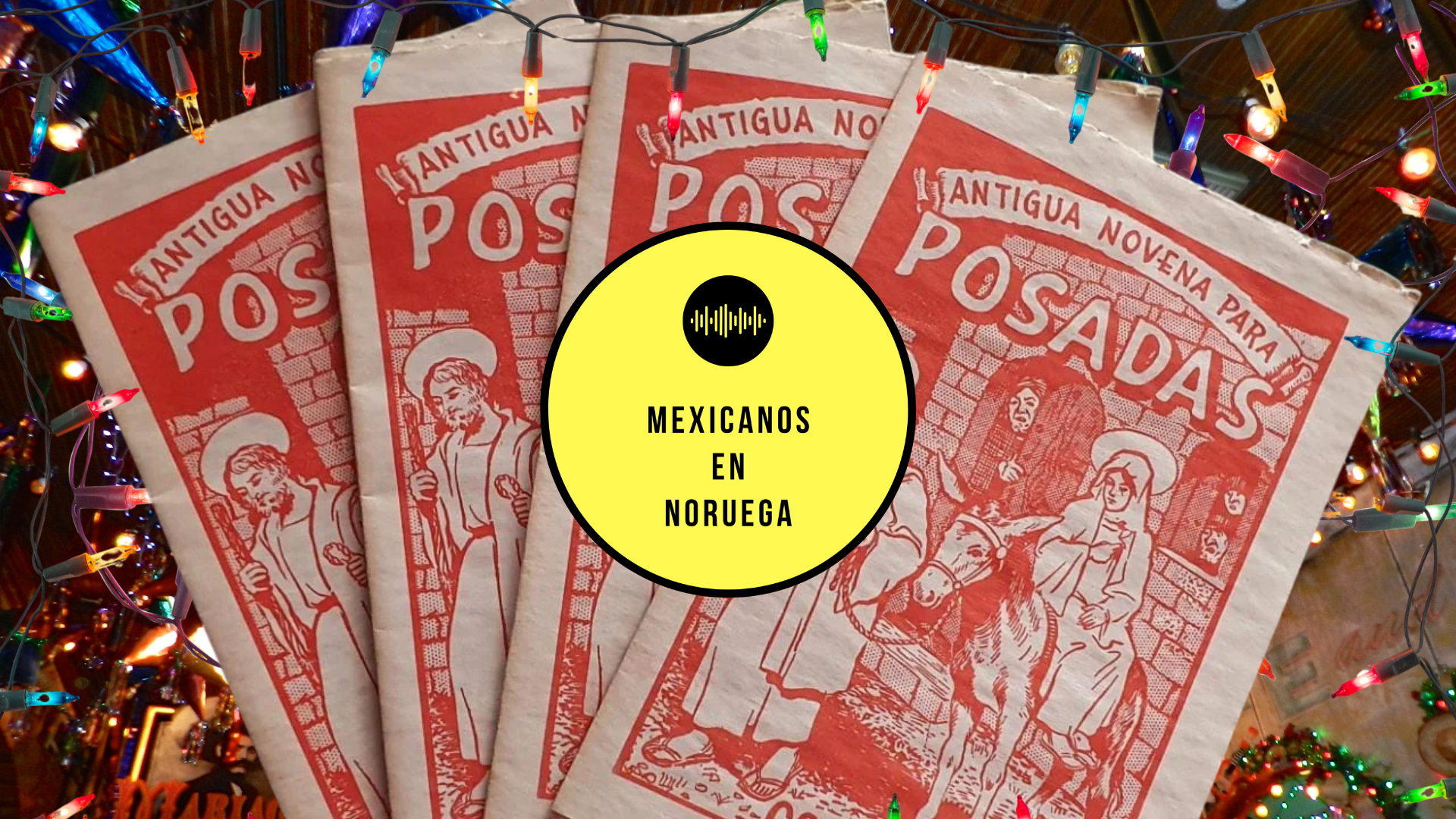 La Posada (Meksikansk julebord)