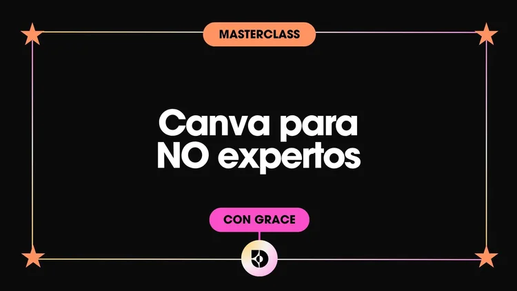 Portada de la clase Canva para NO expertos