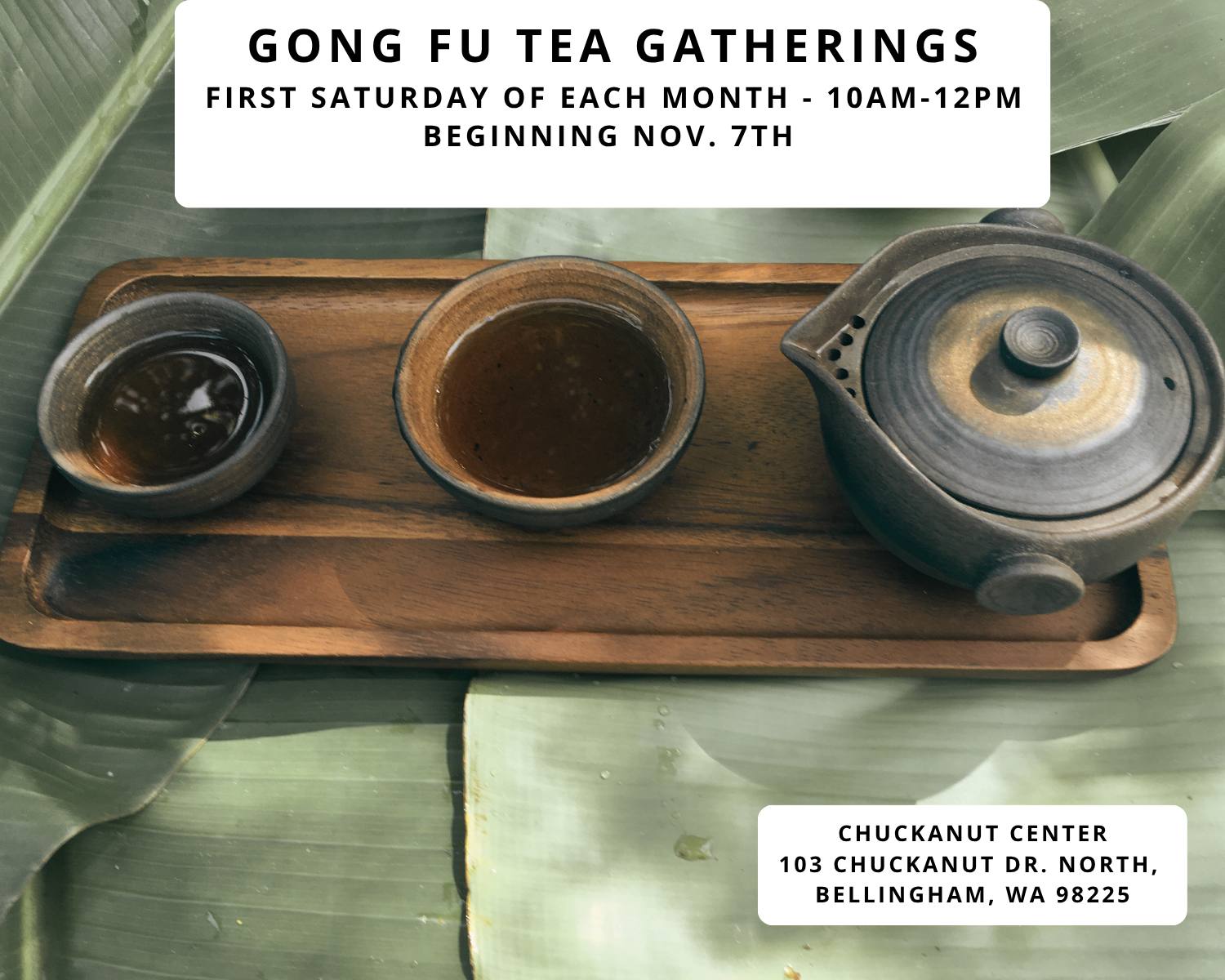 Monthly Gong Fu Tea Gathering