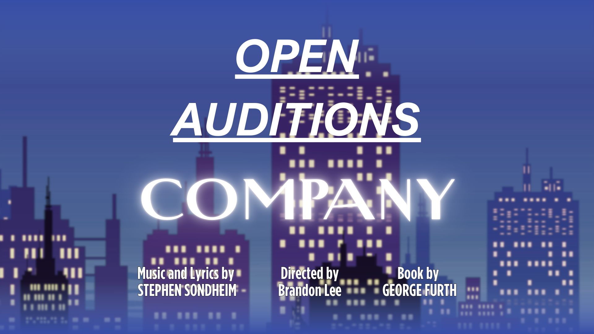 Blue background with an illustrated city skyline with illuminated windows in the buildings. Show title, author, director included.