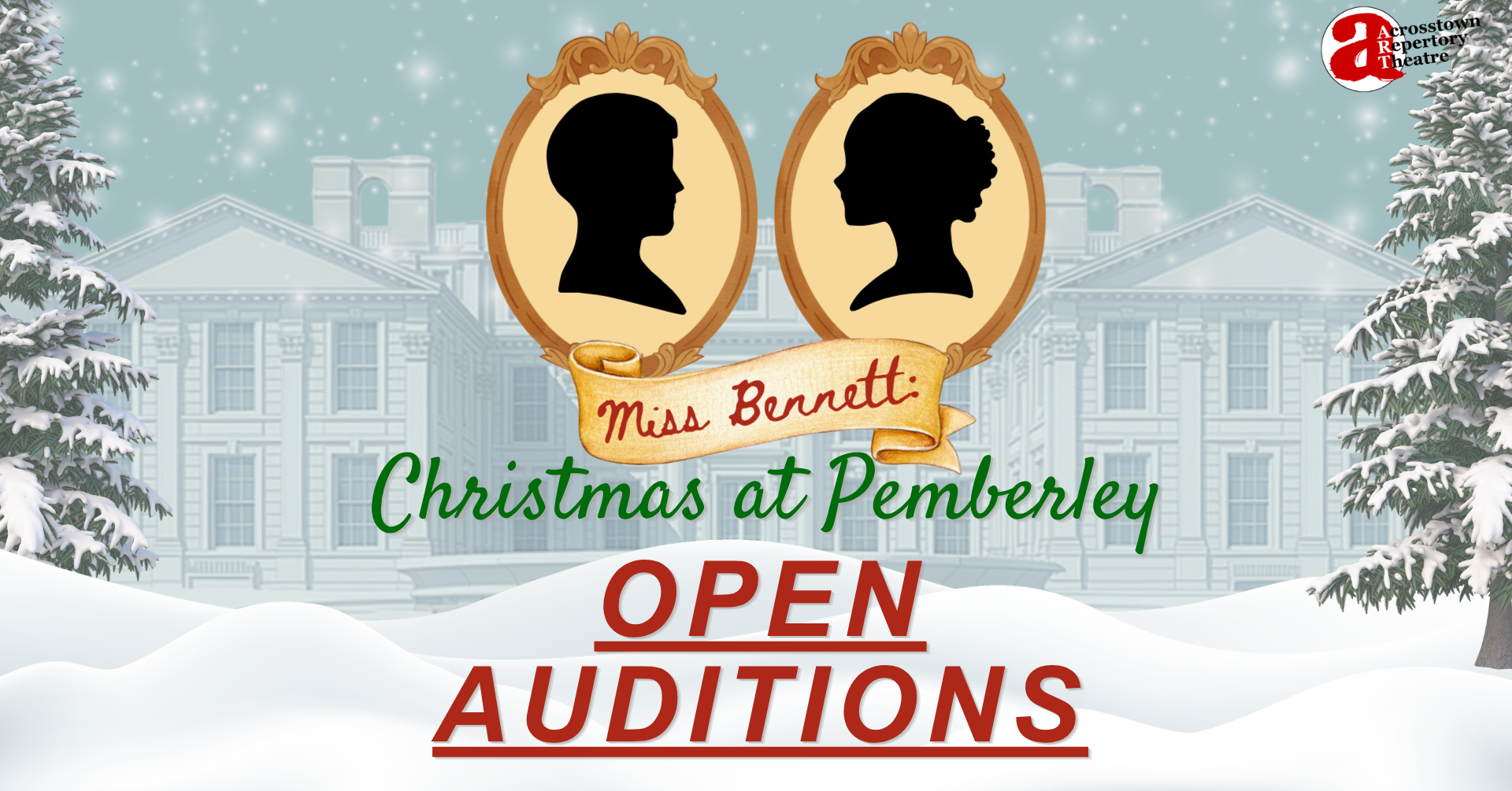 Open auditions for Miss Bennet: Christmas at Pemberley