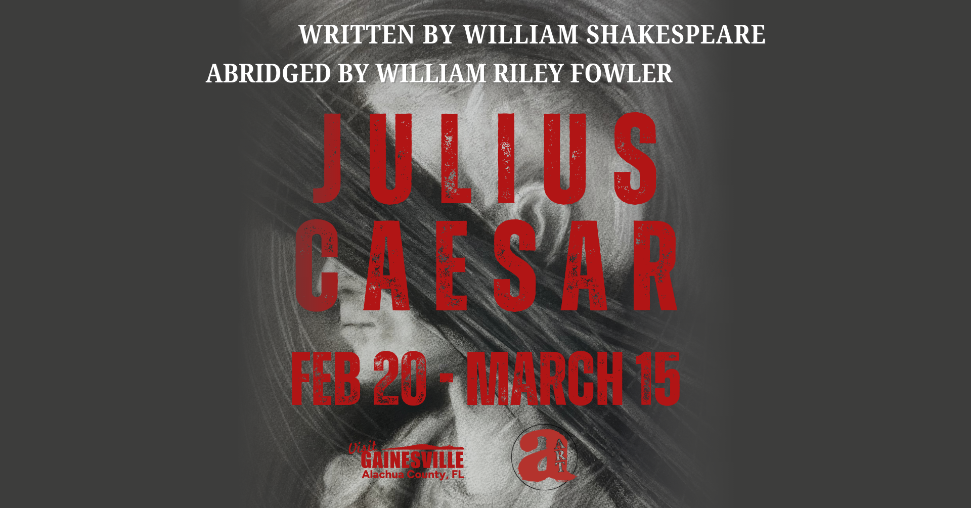 The Julius Caesar poster image of black and white sketch man in profile with eyes covered.. Show title, author, and run dates