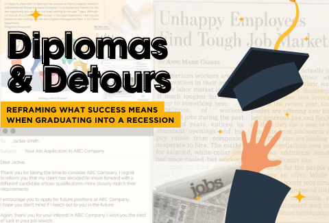 Diplomas and Detours: Reframing What Success Means When Graduating into a Recession​​​​​​​​​​​​​​​​