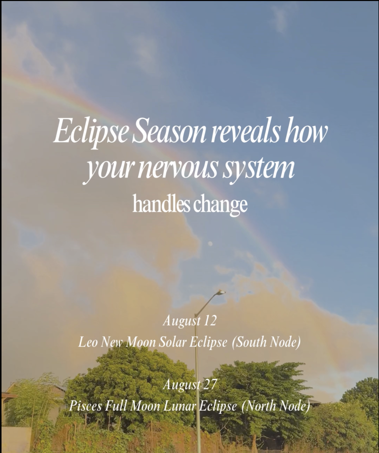 Eclipses Reveal Your Nervous System's Response to Change