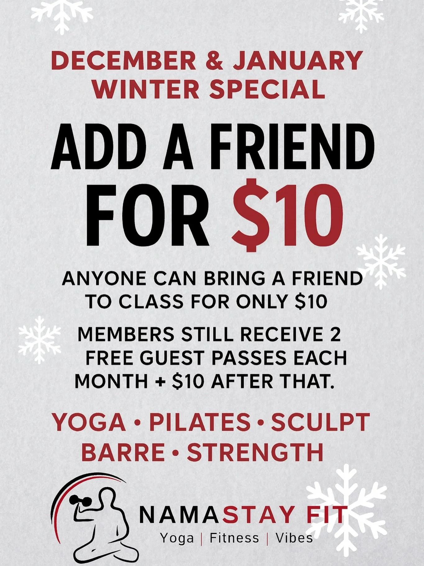 ✨ Bring a Friend for Ten ✨

Anyone can bring a friend to class for just $10 during our December and January winter promo.
Members still receive their 2 free guest passes each month and after that it&rsquo;s only $10 per friend.

Bring them to Yoga Pi