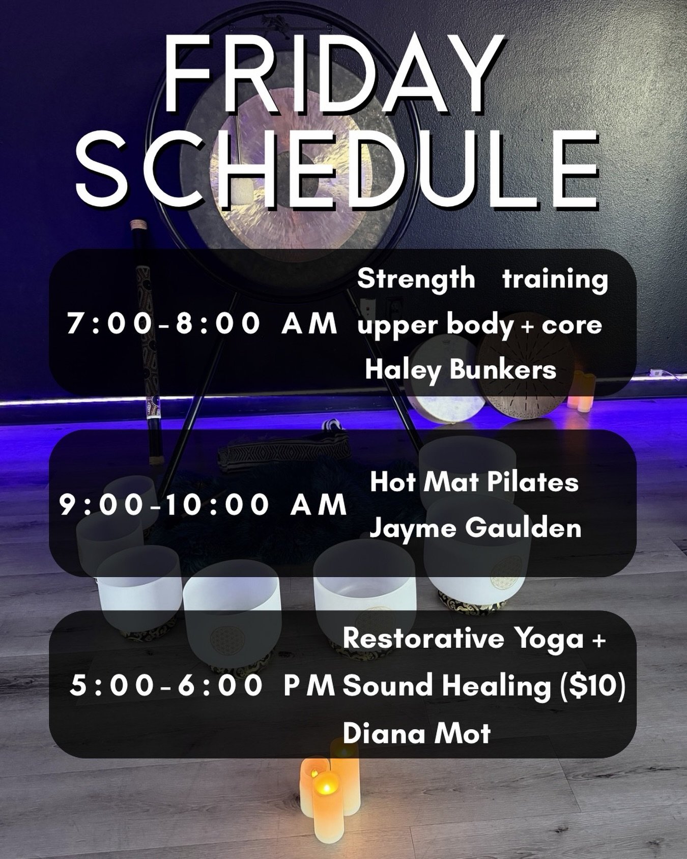 FRIDAY SCHEDULE ✨

💪 7:00&ndash;8:00 AM
Upper Body Strength + Core
@bunnybunkers 

🔥 9:00&ndash;10:00 AM
Hot Mat Pilates
@fit_yogini 

🧘&zwj;♀️ 5:00&ndash;6:00 PM
Restorative Yoga + Sound Healing
@_diana.elena09 
💲 $10 Drop-In

Start your Friday 