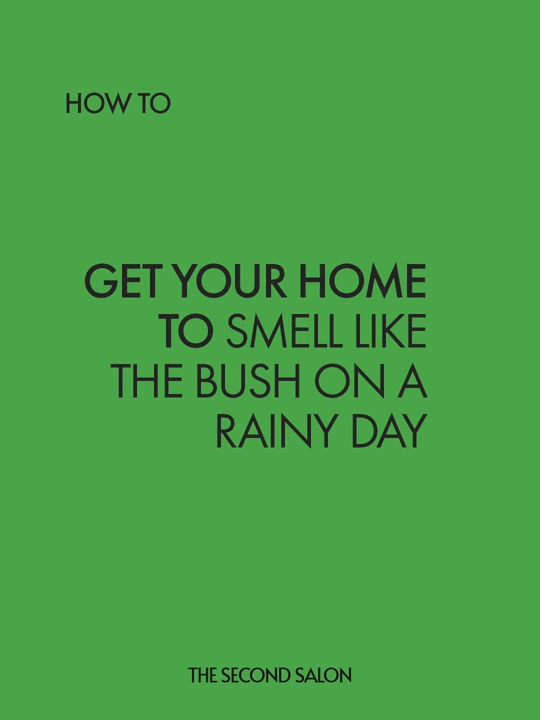 HOW TO GET YOUR HOME TO SMELL LIKE THE BUSH ON A RAINY DAY 🌿🌧️

You know you&rsquo;re alive when you&rsquo;re in the bush and it&rsquo;s raining. It takes over your senses completely, and reminds you that you&rsquo;re a tiny human in a massive worl