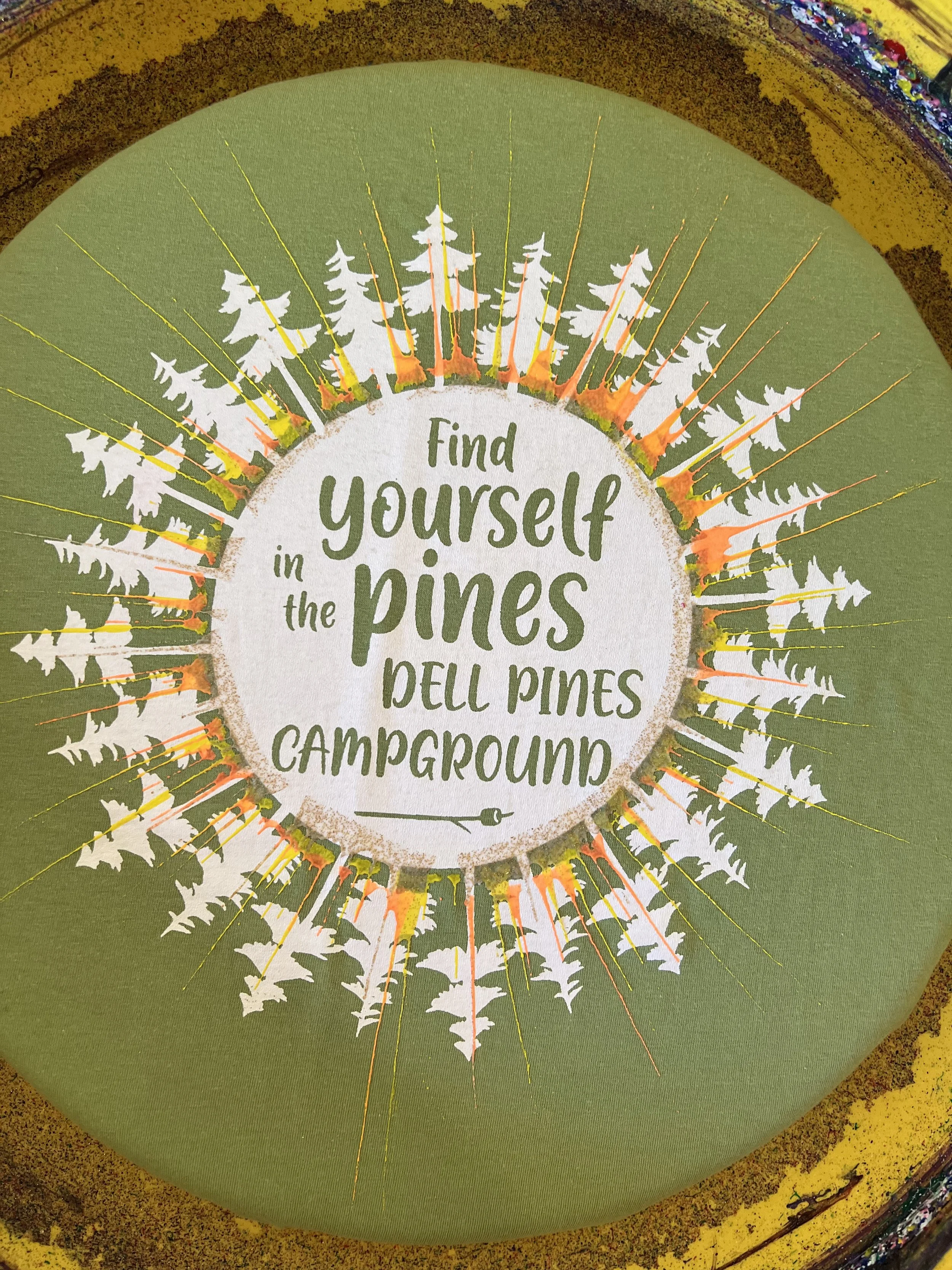 Dell Pines Campground tshirt - Find Yourself in the Pines