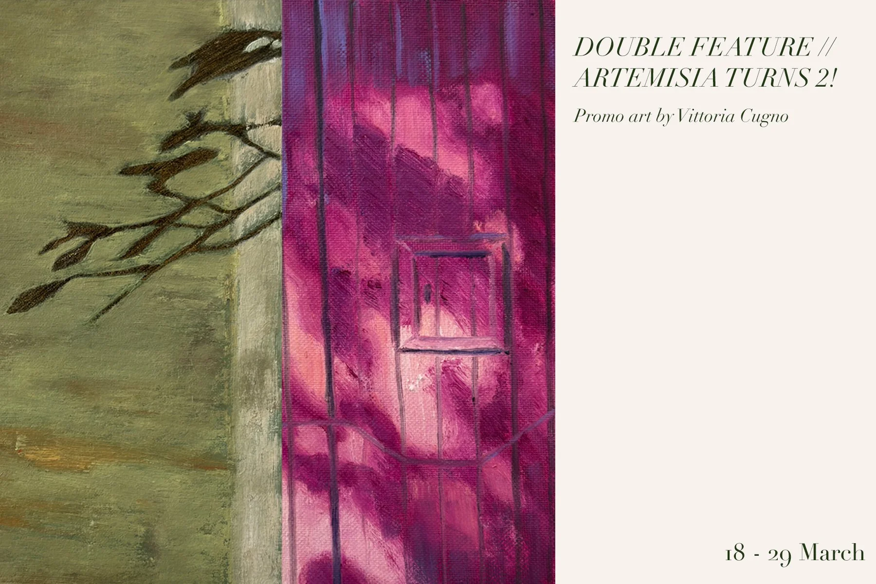 Double Feature // Artemisia Turns 2!