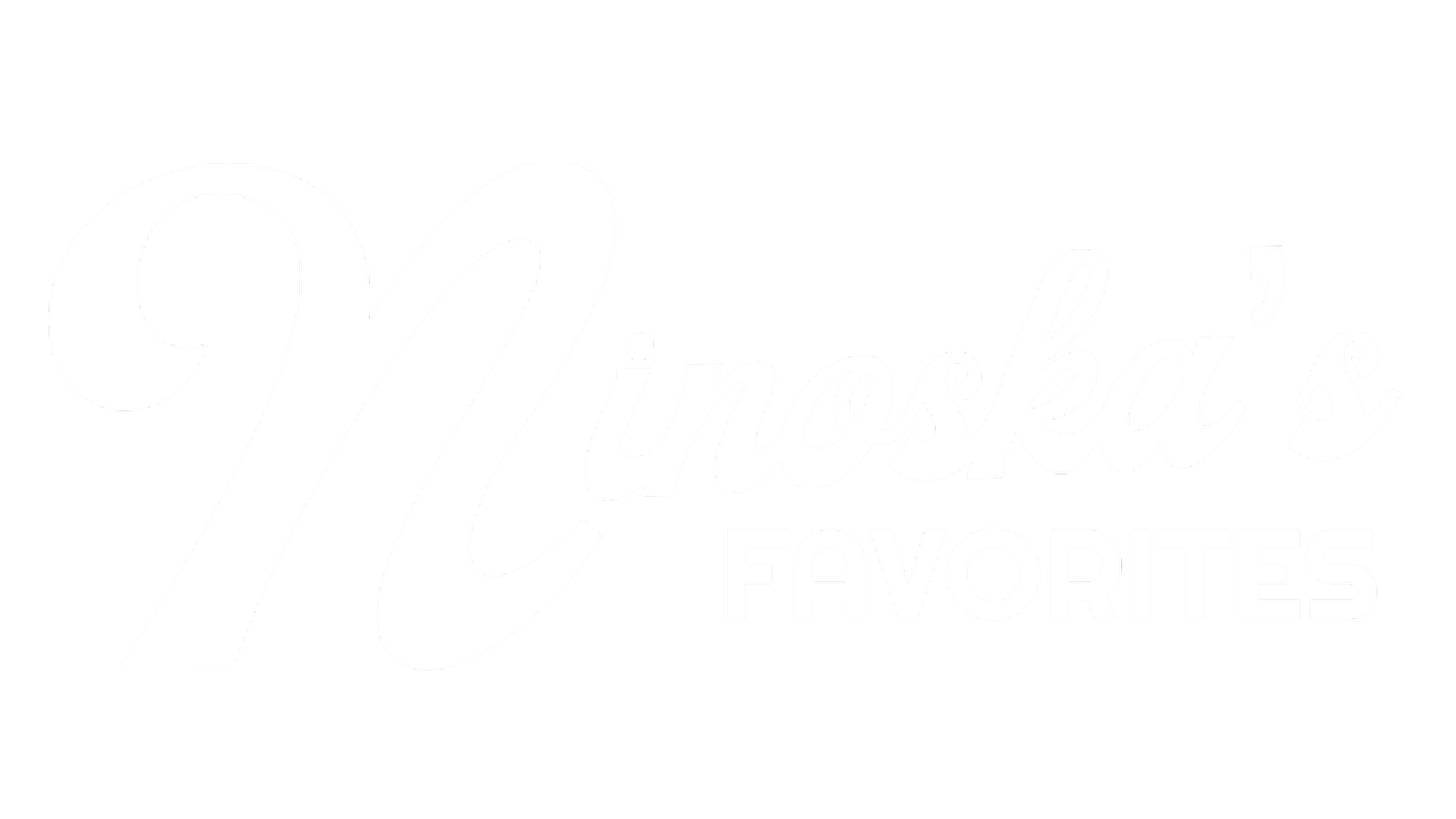 Ninoska's Favorites