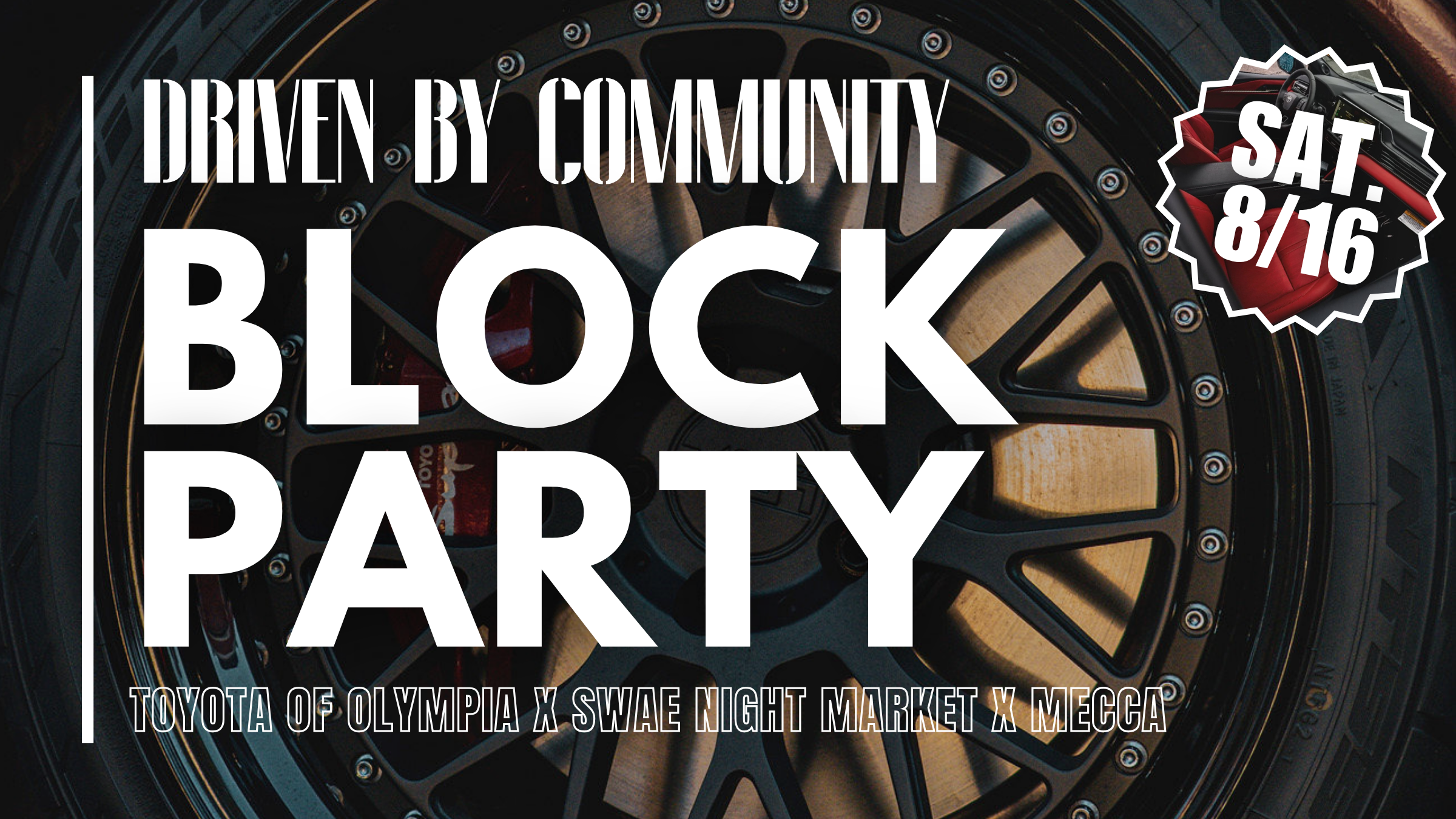 ‘Driven by Community’ Block Party Presented by Toyota of Olympia!