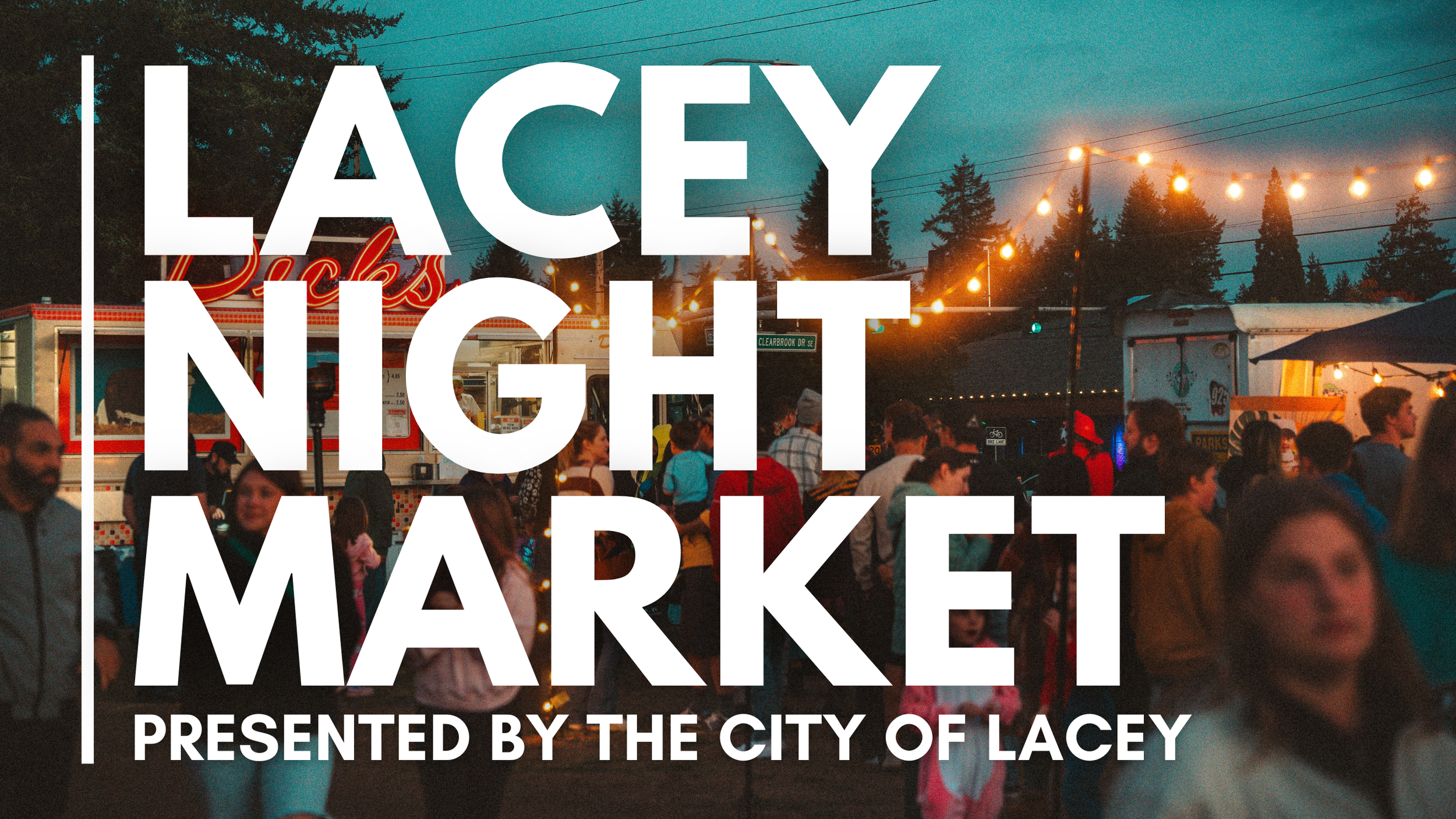 Lacey Night Market 2026 - Military Appreciation Night